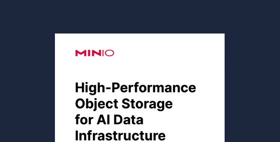 用于 AI 数据基础设施的 MinIO 高性能对象存储
